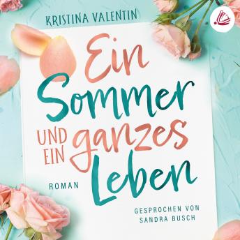 [German] - Ein Sommer und ein ganzes Leben