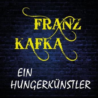 [German] - Ein Hungerkünstler