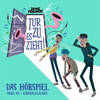Download 02: Kinderlalaland by Lukas Nimscheck, Sebastian Stürz
