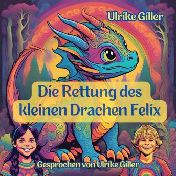 [German] - Die Rettung des kleinen Drachen Felix