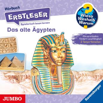 [German] - Das alte Ägypten [Wieso? Weshalb? Warum? ERSTLESER Folge 9]