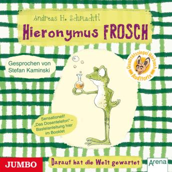 [German] - Hieronymus Frosch. Darauf hat die Welt gewartet