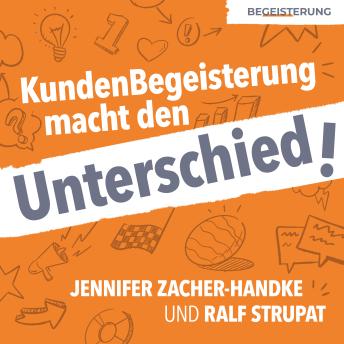 [German] - KundenBegeisterung macht den Unterschied!: Wie du Kunden zu Fans machst