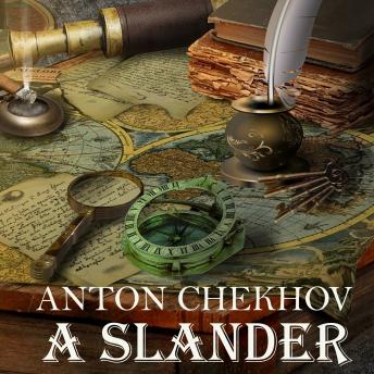 Download Slander by Anton Chekhov