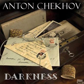 Download Darkness by Anton Chekhov