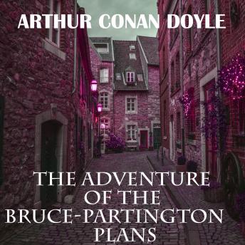 The Adventure of the Bruce-Partington Plans