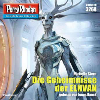 [German] - Perry Rhodan 3268: Die Geheimnisse der ELNVAN: Perry Rhodan-Zyklus 'Fragmente'
