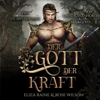 [German] - Der Gott der Kraft (Die Ares Tribunale 2) Griechische Fantasy Hörbuch