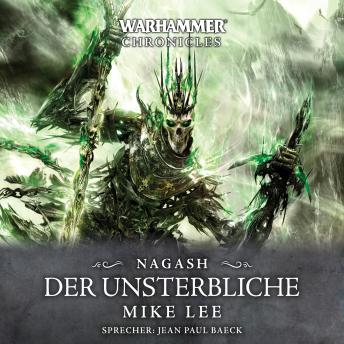 [German] - Warhammer Chronicles: Nagash 3: Der Unsterbliche