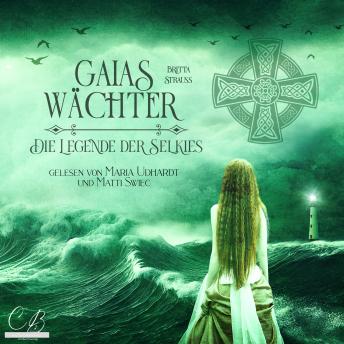 [German] - GAIAS WÄCHTER: Die Legende der Selkies