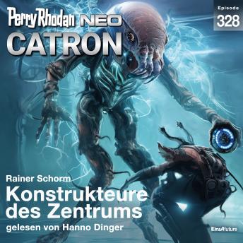[German] - Perry Rhodan Neo 328: Konstrukteure des Zentrums