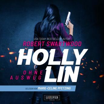 [German] - OHNE AUSWEG (Holly Lin): Thriller