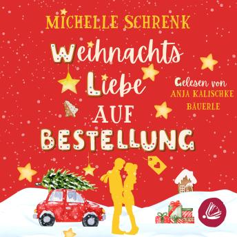 [German] - Weihnachtsliebe auf Bestellung