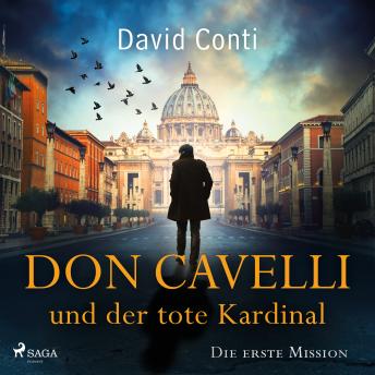 [German] - Don Cavelli und der tote Kardinal: Die erste Mission