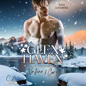 [German] - Glen Haven – Use me for your desire: Nathan & Cory