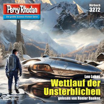 [German] - Perry Rhodan 3272: Wettlauf der Unsterblichen: Perry Rhodan-Zyklus 'Fragmente'
