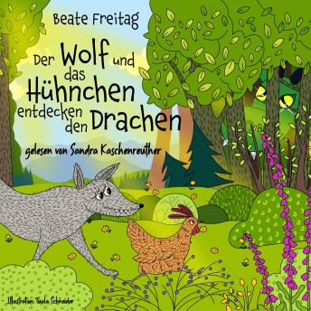 [German] - Der Wolf und das Hühnchen entdecken den Drachen