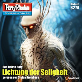 [German] - Perry Rhodan 3274: Lichtung der Seligkeit: Perry Rhodan-Zyklus 'Fragmente'