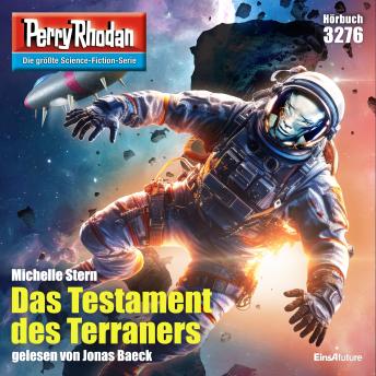 [German] - Perry Rhodan 3276: Das Testament des Terraners: Perry Rhodan-Zyklus 'Fragmente'