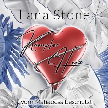 [German] - Kämpferherz 3: Vom Mafiaboss beschützt