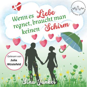 [German] - Wenn es Liebe regnet, braucht man keinen Schirm (Written by Sina Junker) episode artwork