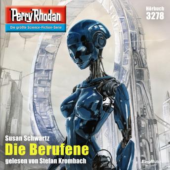 [German] - Perry Rhodan 3278: Die Berufene: Perry Rhodan-Zyklus 'Fragmente'