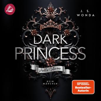 [German] - DARK PRINCESS: Dunkles Geheimnis