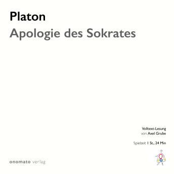 [German] - Apologie des Sokrates: Gelesen von Axel Grube
