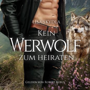 [German] - Kein Werwolf zum Heiraten