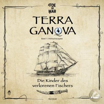 [German] - Die Kinder des verlorenen Fischers: Ein episches Abenteuer mit Schurken, Schätzen und Schaluppen