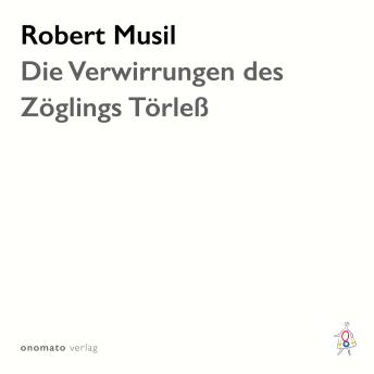 [German] - Die Verwirrungen des Zöglings Törleß: Gelesen von Axel Grube