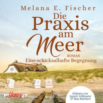 [German] - Die Praxis am Meer - Eine schicksalhafte Begegnung