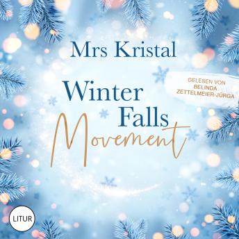 [German] - Winter Falls Movement: Collin & Audrey (German Edition)