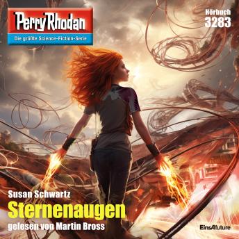 [German] - Perry Rhodan 3283: Sternenaugen: Perry Rhodan-Zyklus 'Fragmente'
