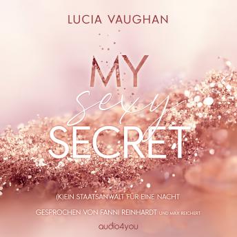[German] - My Sexy Secret: (K)ein Staatsanwalt für eine Nacht