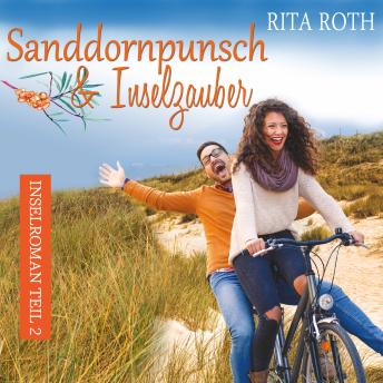 [German] - Sanddornpunsch & Inselzauber: Ein Norderney-Liebesroman (Insel-Roman 2)