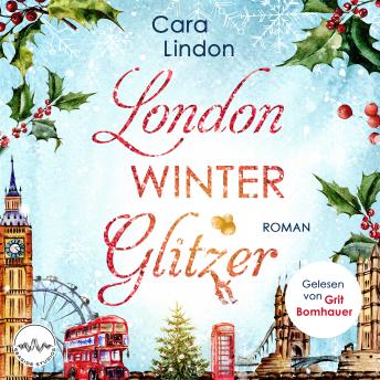 [German] - London Winterglitzer: Ein Weihnachtsmärchen in Camden