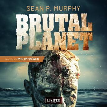 [German] - BRUTAL PLANET: Zombie-Thriller