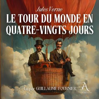 [French] - Le Tour du monde en quatre-vingts jours - Livre Audio