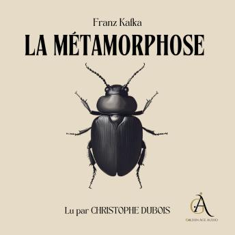 [French] - La Métamorphose - Livre Audio