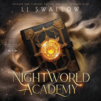 [German] - Nightworld Academy 5 - Die Schule für Hexen, Vampire und Werwölfe