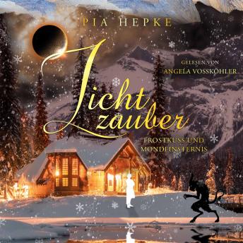 [German] - Lichtzauber - Frostkuss und Mondfinsternis