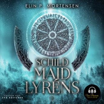 [German] - Schildmaid Lyréns - Band 1: Epische Fantasy aus Norwegen, dem Land der nordischen Mythen und Sagen