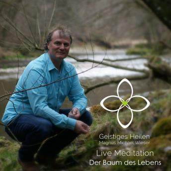 [German] - Der Baum des Lebens: Live Meditation