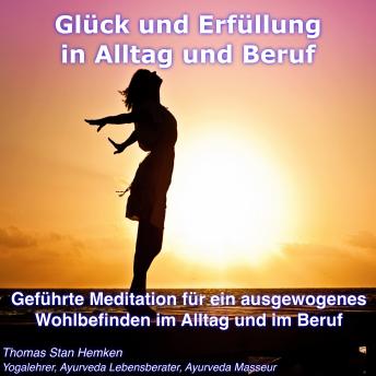 [German] - Glück und Erfüllung in Alltag und Beruf
