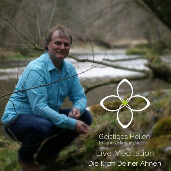 [German] - Die Kraft Deiner Ahnen: Live Meditation