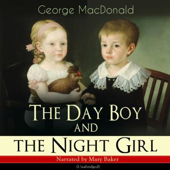 The Day Boy and the Night Girl: Unabridged