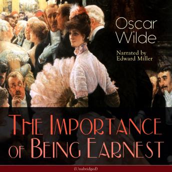 Importance of Being Earnest, Audio book by Oscar Wilde