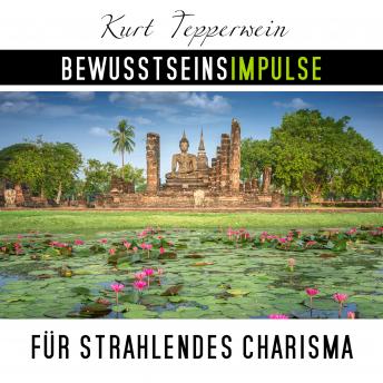 [German] - Bewusstseinsimpulse für strahlendes Charisma