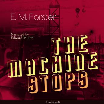 The Machine Stops